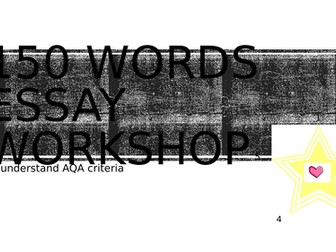 AQA 150 words essay workshop