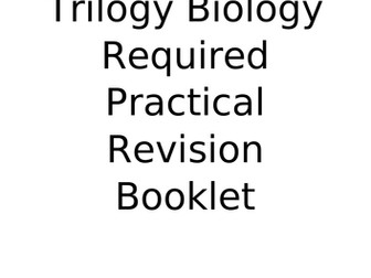 AQA Trilogy Biology Required Practicals Booklet