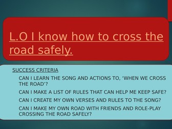 Keeping Safe EYFS: Road Safety