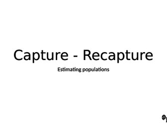 Capture Recapture