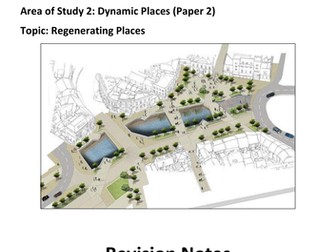 A Level Geography Edexcel - Regenerating Places Revision Notes