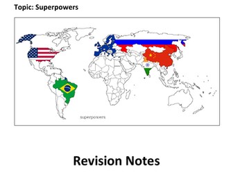 A Level Geography Edexcel - Superpowers Revision Notes
