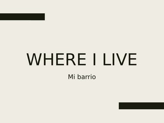 Spanish GCSE Where I live