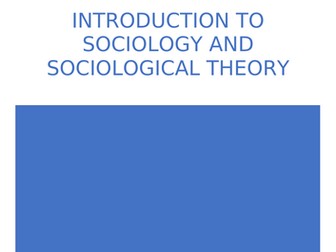 OCR A level Sociology - theory introduction
