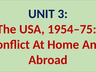 The USA, 1954–75: conflict at home and abroad - REVISION GUIDE