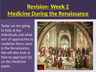 Medicine Health and the People Renaissance revision lesson. AQA 1000 to the present day.