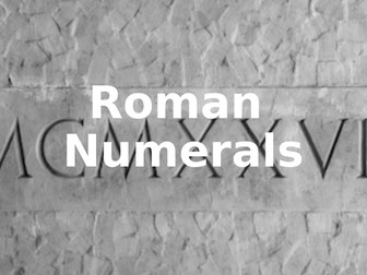 Roman Numerals Lesson PowerPoint