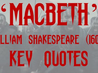 Macbeth Key Quotes Display
