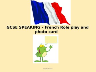 GCSE FRENCH ROLE PLAY AND PHOTO CARD ESSENTIALS