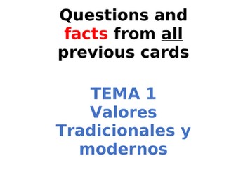 AQA Spanish Facts and Questions Tema 1 - Valores Tradicionales y Modernos   UPDATED!!!