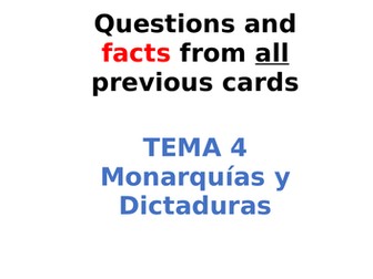 AQA Spanish Facts and Questions Tema 4 - Monarquías y Dictaduras  UPDATED!!!