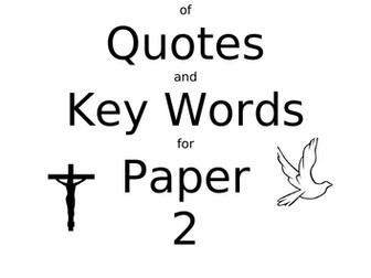 Key Words and Quotes for AQA Religious Studies Paper 2 (Themes A, B, D and E)