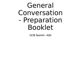 GCSE Spanish Speaking / Oral - Workbook for AQA General Conversation Preparation and Practice
