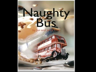 Naughty Bus story by Jan & Jerry Oke
