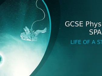 GCSE Physics Life of Stars Complete Lesson Pack (with Practical)