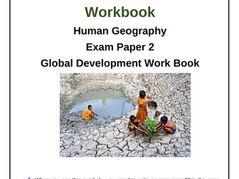 Global Development Revision Booklet/Workbook - GCSE Geography