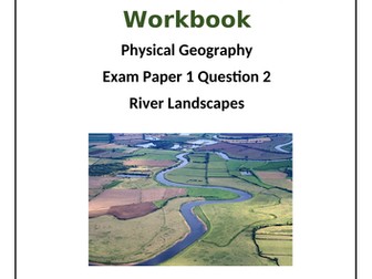 River Landscapes Revision Workbook - GCSE Geography
