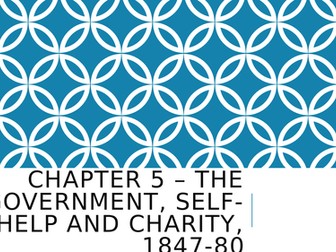 Chapter 5: The government, self-help and charity, 1847-80