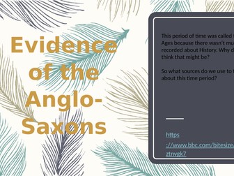 Evidence of the Anglo Saxons