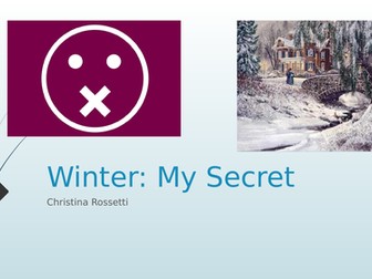 Rossetti Winter: My Secret full lesson