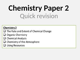 AQA Chemistry Paper 2 - QUICK REVISION