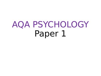 AQA Psychology Paper 1 REVISION MATS