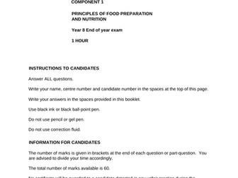 Year 8 end of year exam Food Preparation and Nutrition