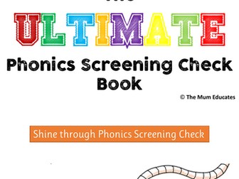 The Ultimate Phonics Screening Check Book