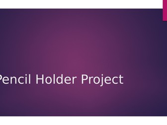 Pencil Holder Project / cover work