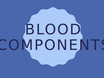 WJEC Medical Science Unit 1 LO2 - BLOOD