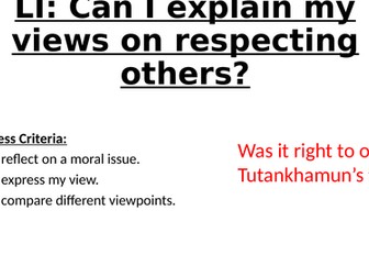PHSE lesson- Was it right to open Tutankhamun’s tomb?