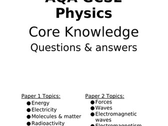 AQA GCSE Physics 'Core Knowledge' questions and answers - complete course