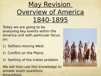America 1840-1895 revision lesson of the whole unit.