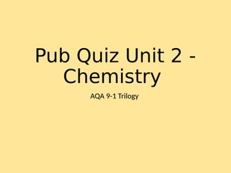 Pub quiz - unit 2 - Chemistry