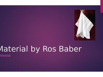 Poetry- 'Material', Ros Baber, PowerPoint overview