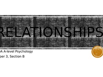 AQA Psychology - Relationships topic revision
