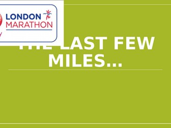 London Marathon - Year 11 Motivation