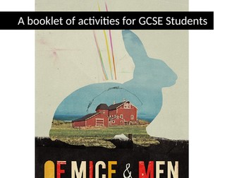 Of Mice and Men: GCSE Booklet of Activities