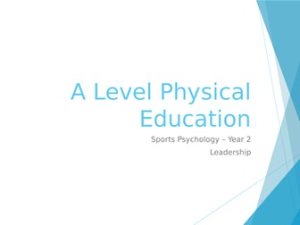 AQA A Level PE - Leadership