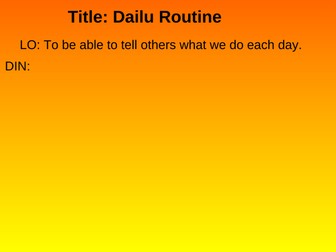 Daily Routine and Times of Day