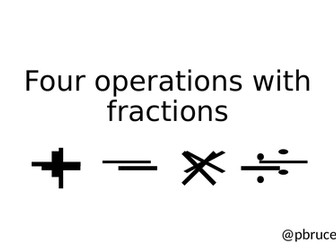 Four operations with fractions