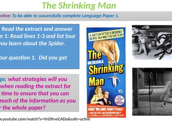 AQA Language Paper 1 - The Shrinking Man Questions 1-4 (3 lessons).