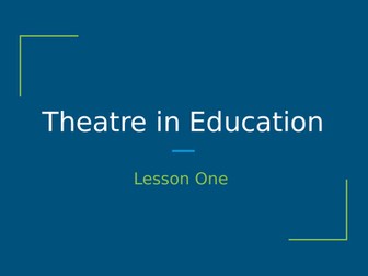 Year 9 Theatre in Education SOW and Assessment