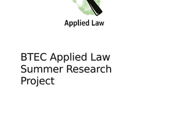 Intro to BTEC Applied Law - Summer Project