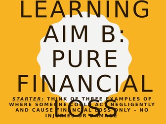 Aspects of Tort Law. Economic Loss and negligent misstatement. BTEC Applies Law. Unit 7.