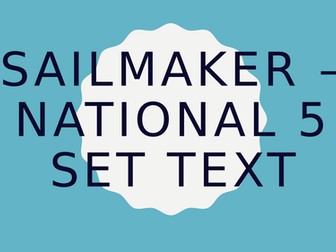 Sailmaker National 5 - Act 1 Unit