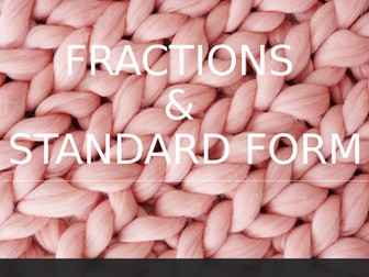 Indices, Fraction and Standard Form