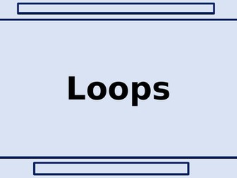 Loops - definite and indefinite