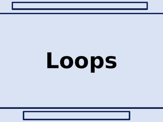 Loops - definite and indefinite