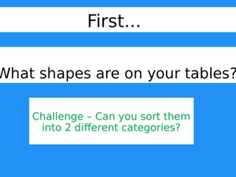 Year 2 Shape lesson resources.